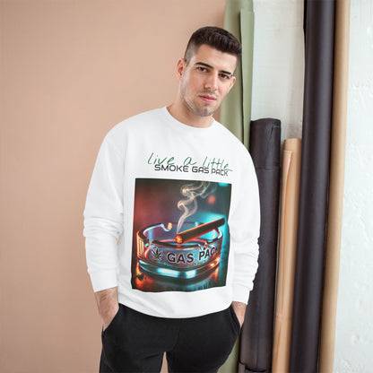 Live a Little - G$P-Champion Sweatshirt - Smoke Gas Pack